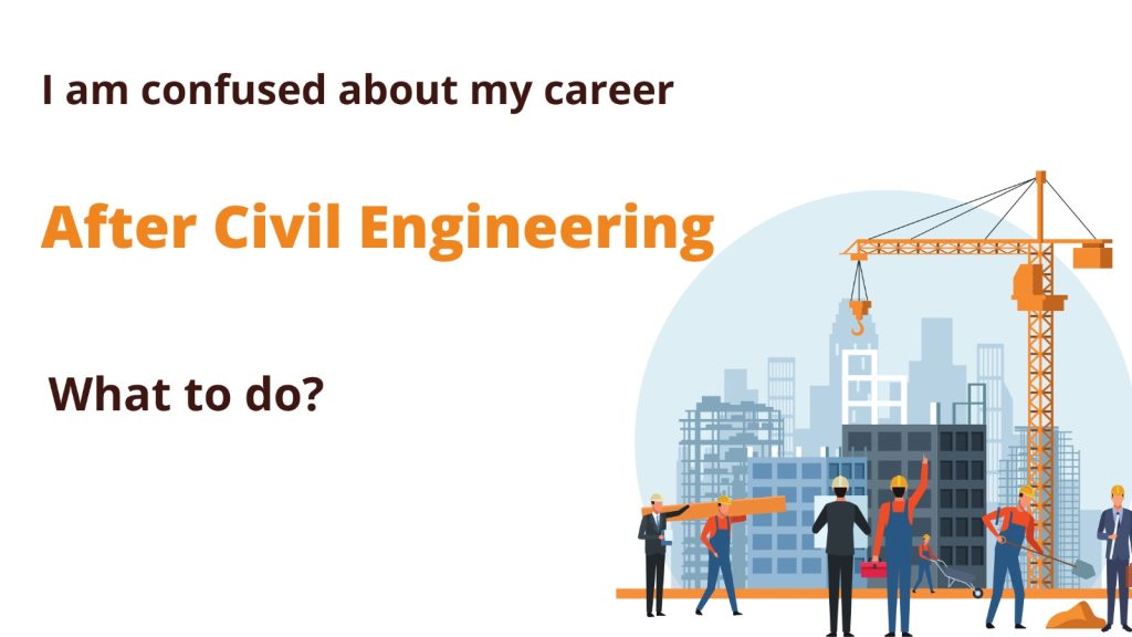 Career After Civil Engineering